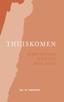 Thuiskomen - Ds. W. Harinck - ebook - thumbnail