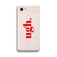 Ugh: Google Pixel 3 Transparant Hoesje Ugh: Google Pixel 3 Transparant Hoesje
