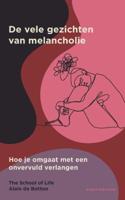 De vele gezichten van melancholie (Paperback)
