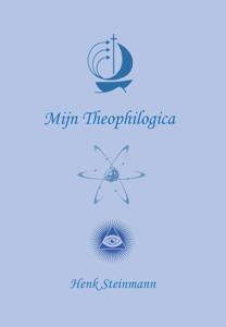 Mijn Theophilogica (Paperback)