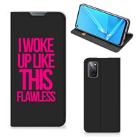 OPPO A52 | A72 Hoesje met tekst Woke Up - Origineel Cadeau Zelf Maken