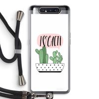 I love cacti: Samsung Galaxy A80 Transparant Hoesje met koord