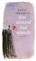 Wat niemand had verwacht (Hardback)