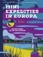 Reisgids Mini Expedities in Europa | KNNV Uitgeverij