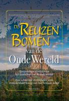 De Reuzenbomen van de Oude Wereld (Hardback)