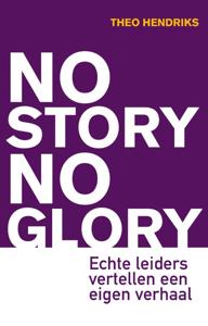 No Story No Glory (Paperback)