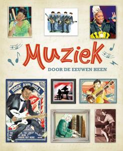 Muziek door de eeuwen heen (Hardback)