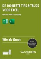 De 100 beste tips & trucs voor Excel (Paperback)