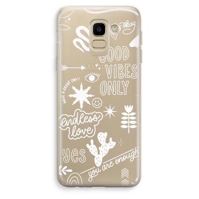 Good vibes: Samsung Galaxy J6 (2018) Transparant Hoesje