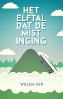 Het elftal dat de mist inging (Paperback)