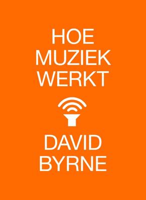 Hoe muziek werkt (Paperback)