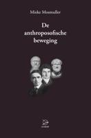 De Anthroposofische beweging (Hardback) - thumbnail