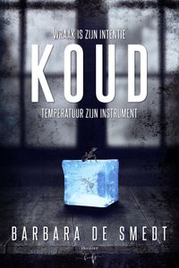 Koud - Barbara De Smedt - ebook