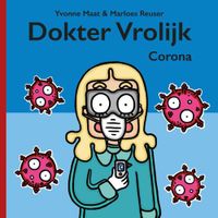 Dokter Vrolijk Corona - Yvonne Maat - Hardcover (9789082840087) - thumbnail