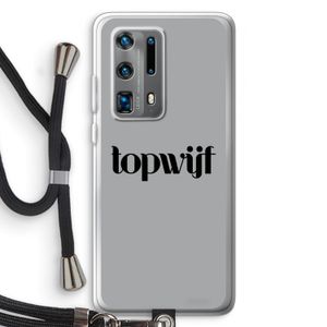 Topwijf Grijs Zwart: Huawei P40 Pro Plus Transparant Hoesje met koord