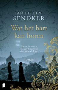 Wat het hart kan horen - Jan-Philipp Sendker - ebook