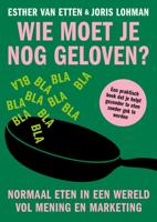 Wie moet je nog geloven? - Joris Lohman, Esther van Etten - ebook