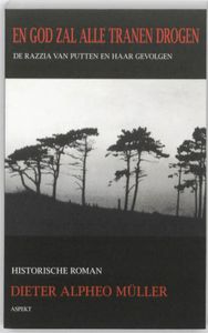 En God zal alle tranen drogen - D. Muller - ebook