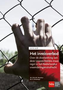 Het inreisverbod. Editie 2018 (Paperback)