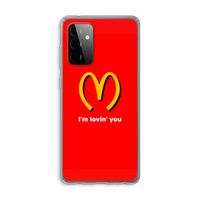 I'm lovin' you: Samsung Galaxy A72 Transparant Hoesje
