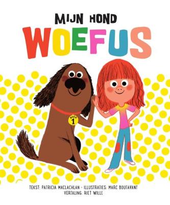 Mijn hond Woefus (Hardback)