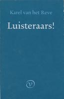 Luisteraars! - Karel van het Reve - ebook