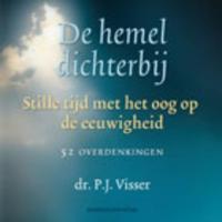 De hemel dichterbij (Paperback)