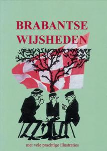 Brabantse wijsheden (Hardback)