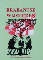 Brabantse wijsheden (Hardback)