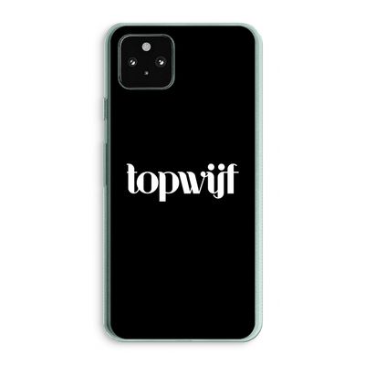 Topwijf Zwart: Google Pixel 5a 5G Transparant Hoesje