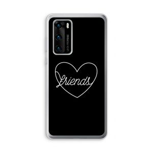Friends heart black: Huawei P40 Transparant Hoesje