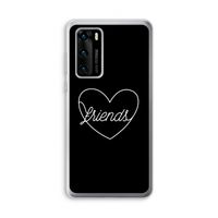 Friends heart black: Huawei P40 Transparant Hoesje