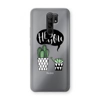 Hey you cactus: Xiaomi Redmi 9 Transparant Hoesje