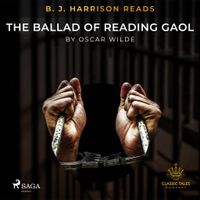 B.J. Harrison Reads The Ballad of Reading Gaol