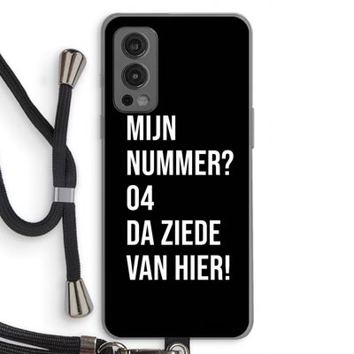 Da ziede van hier - Zwart: OnePlus Nord 2 5G Transparant Hoesje met koord