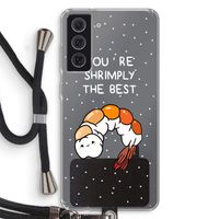 You're Shrimply The Best: Samsung Galaxy S21 FE Transparant Hoesje met koord