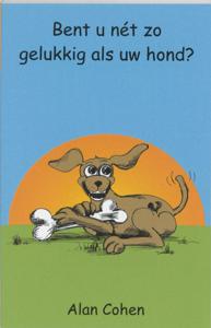 Bent U net zo gelukkig als uw hond? (Paperback)