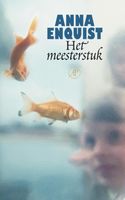 Het meesterstuk - Anna Enquist - ebook
