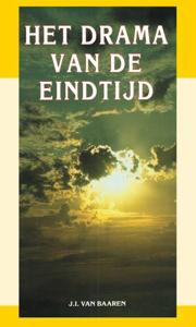Het drama van de eindtijd (Paperback)