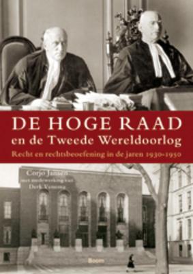 De hoge raad en de tweede wereldoorlog (Paperback)