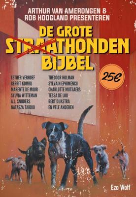 De Grote Straathondenbijbel (Hardback)