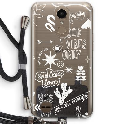 Good vibes: LG K10 (2017) Transparant Hoesje met koord