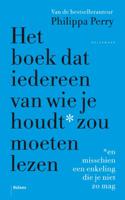 Het boek dat iedereen van wie je houdt zou moeten lezen (Paperback)