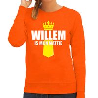 Willem is mijn mattie met kroontje Koningsdag sweater / trui oranje voor dames - thumbnail