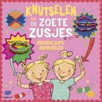 Knutselen met de Zoete Zusjes - vriendschapsarmbandjes (Paperback)