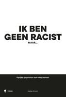 Ik ben geen racist, maar... (Paperback)