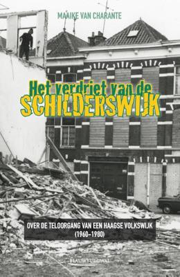 Het verdriet van de Schilderswijk (Paperback)