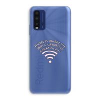 Home Is Where The Wifi Is: Xiaomi Redmi 9T Transparant Hoesje