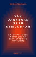 Van dankbaar naar strijdbaar (Paperback)