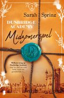 Dunbridge Academy - Midzomerspel - Sarah Sprinz - ebook